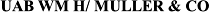 UAB WM H/MULLER & CO